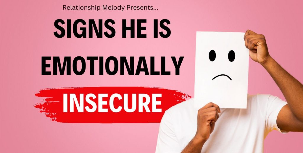 Signs He Is Emotionally Insecure 1024x516 