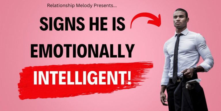 25 Signs He Is Emotionally Intelligent