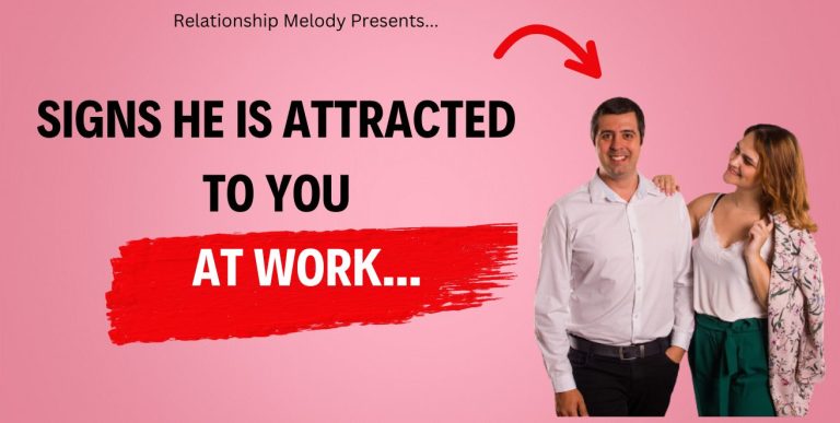 25 Signs He Is Attracted to You at Work