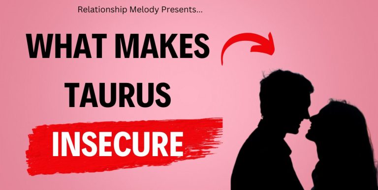 Understanding Taurus Insecurity