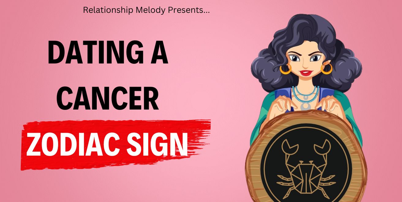 Dating a cancer zodiac sign