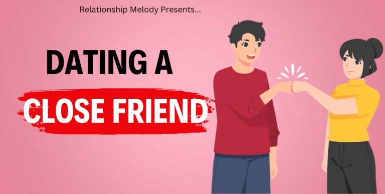 Dating A Close Friend: Pros And Cons