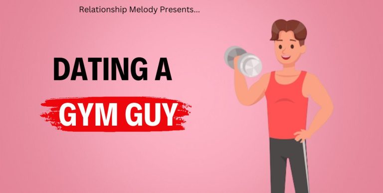 Dating A Gym Guy: What You Need To Know