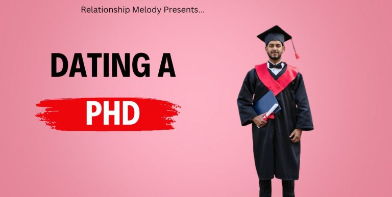 Navigating Romance With A PhD