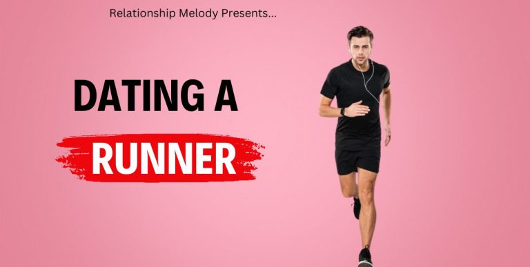 Navigating The Relationship Road While Dating A Runner