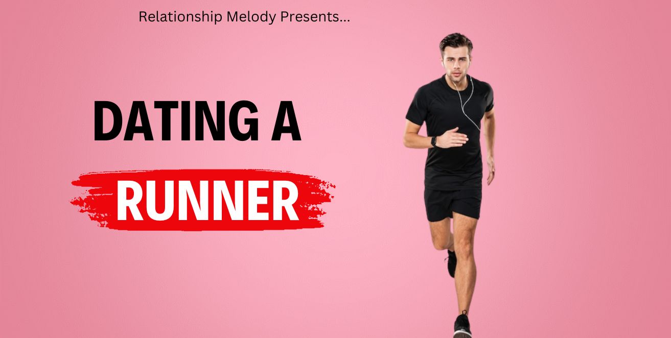 Dating a runner