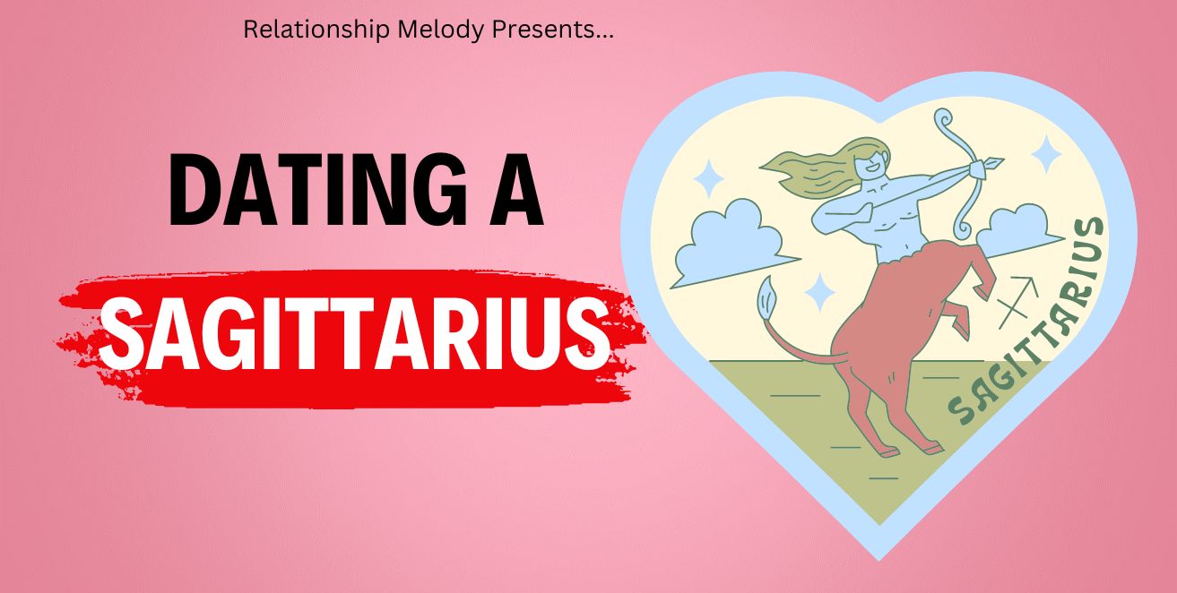 Dating a sagittarius
