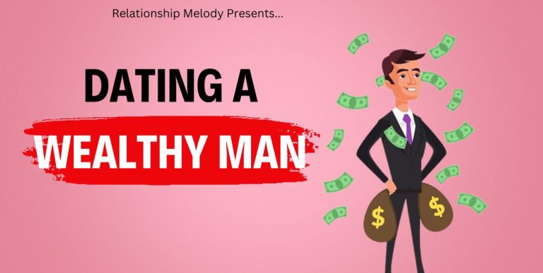 Pros And Cons Of Dating Wealthy Men