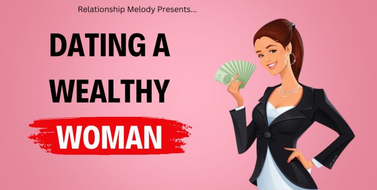 Dating A Wealthy Woman: Unlocking Love And Luxury