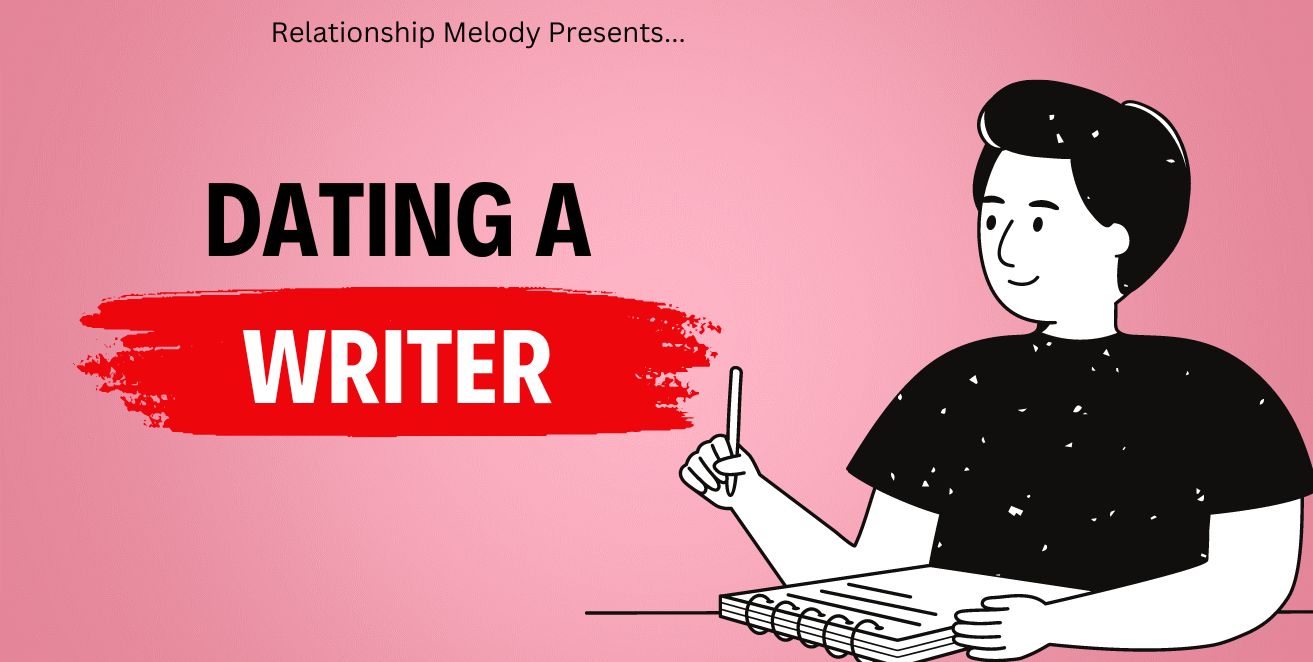 Dating a writer