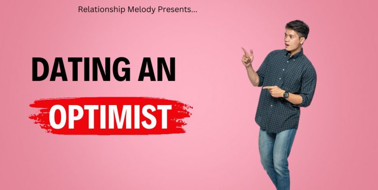 The Power of Positivity: Dating an Optimist
