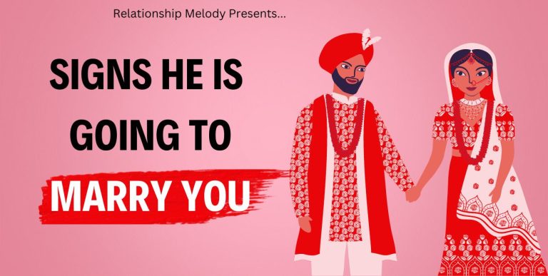 25 Signs He Is Going to Marry You