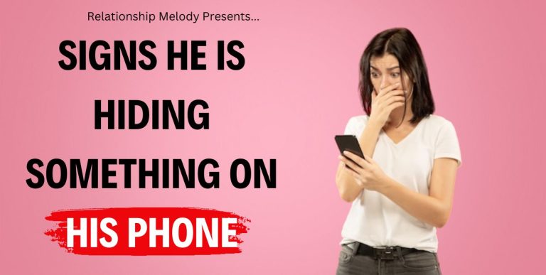 25 Signs He Is Hiding Something on His Phone