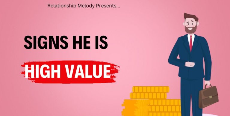 25 Signs He Is High Value
