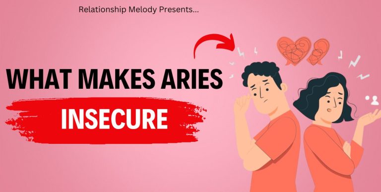 Understanding Aries Insecurities