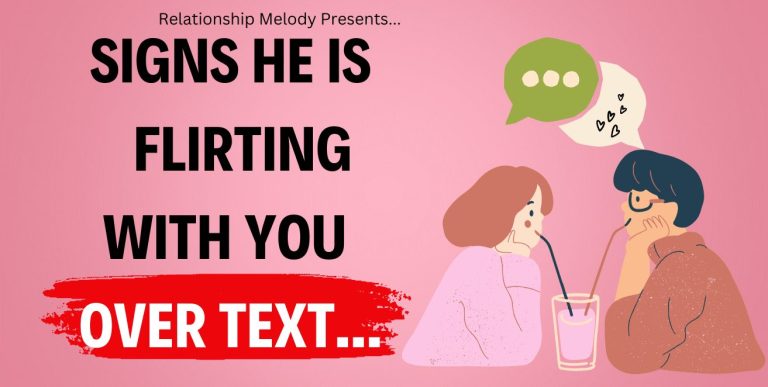 25 Signs He Is Flirting With You Over Text