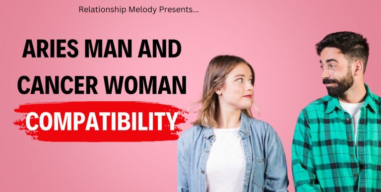 Aries Man and Cancer Woman Compatibility