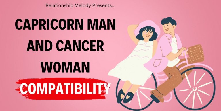 Capricorn Man and Cancer Woman Compatibility