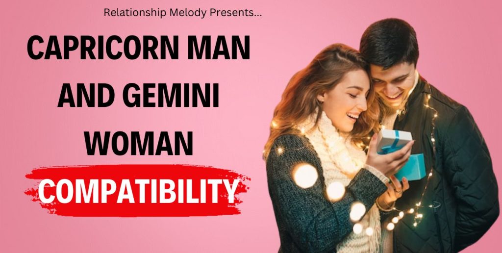 Capricorn Man and Gemini Woman Compatibility