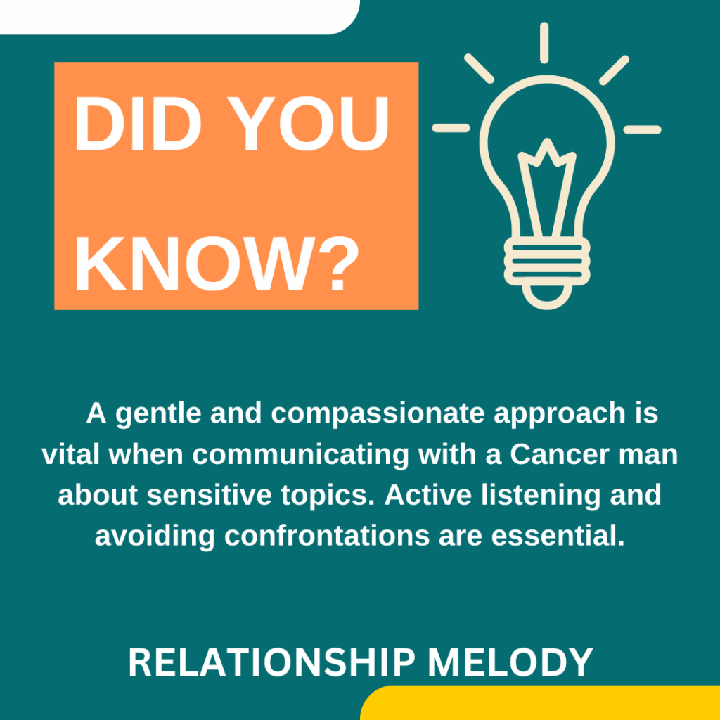 Communication Styles That Work Best When Discussing Issues With A Cancer Man