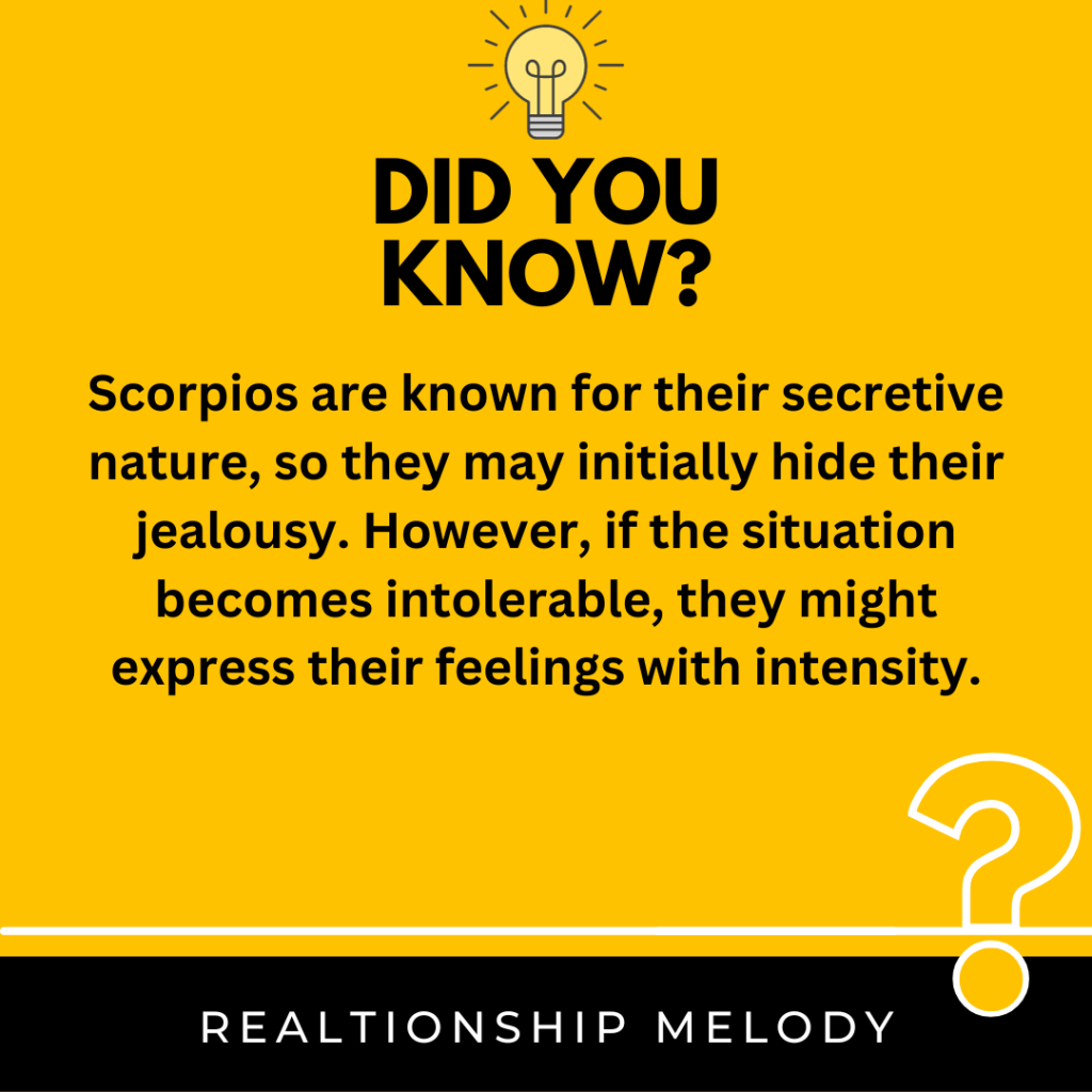 Do Scorpios Tend To Hide Their Jealousy Or Express It Openly?