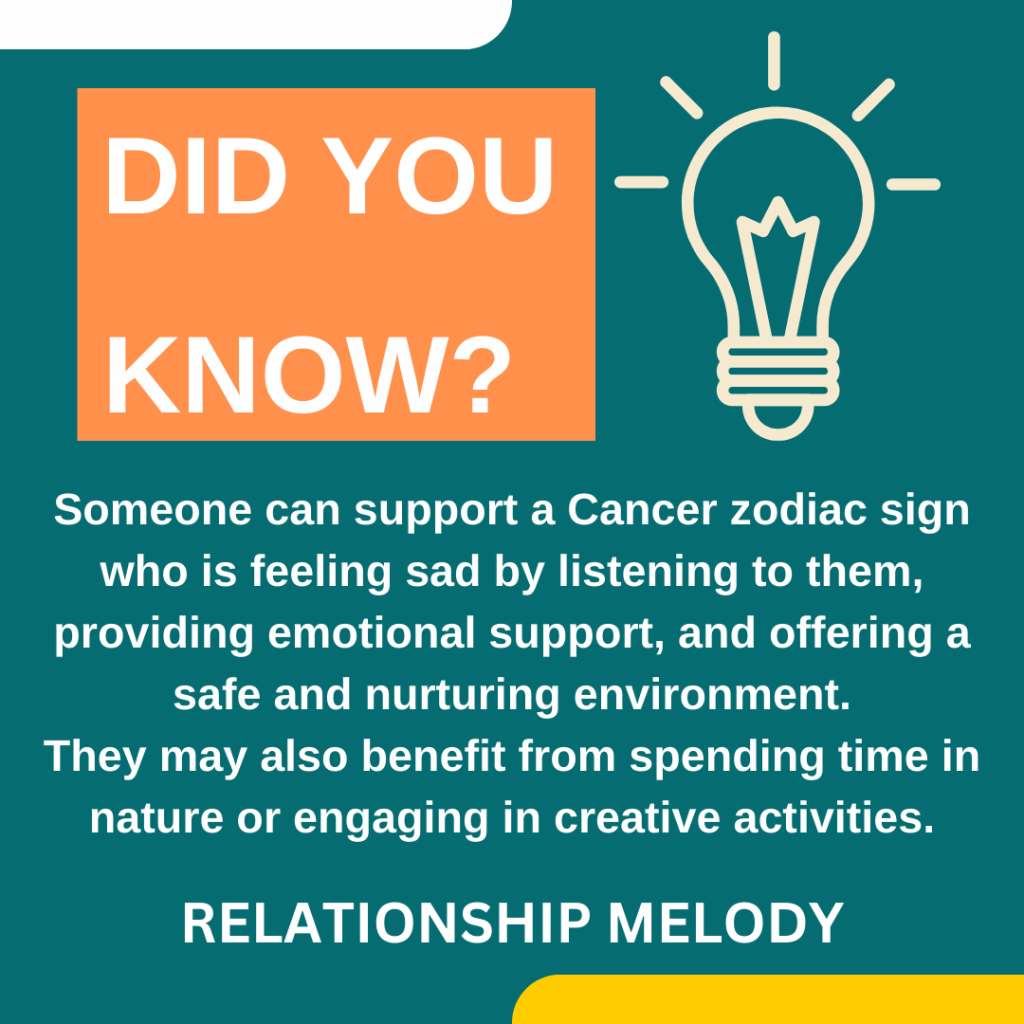 How Can Someone Support A Cancer Zodiac Sign Who Is Feeling Sad?