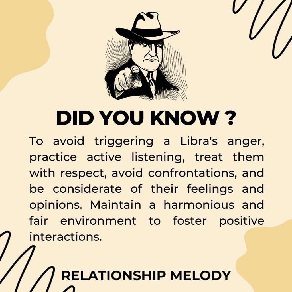 How Can You Avoid Triggering A Libra's Anger In The First Place?