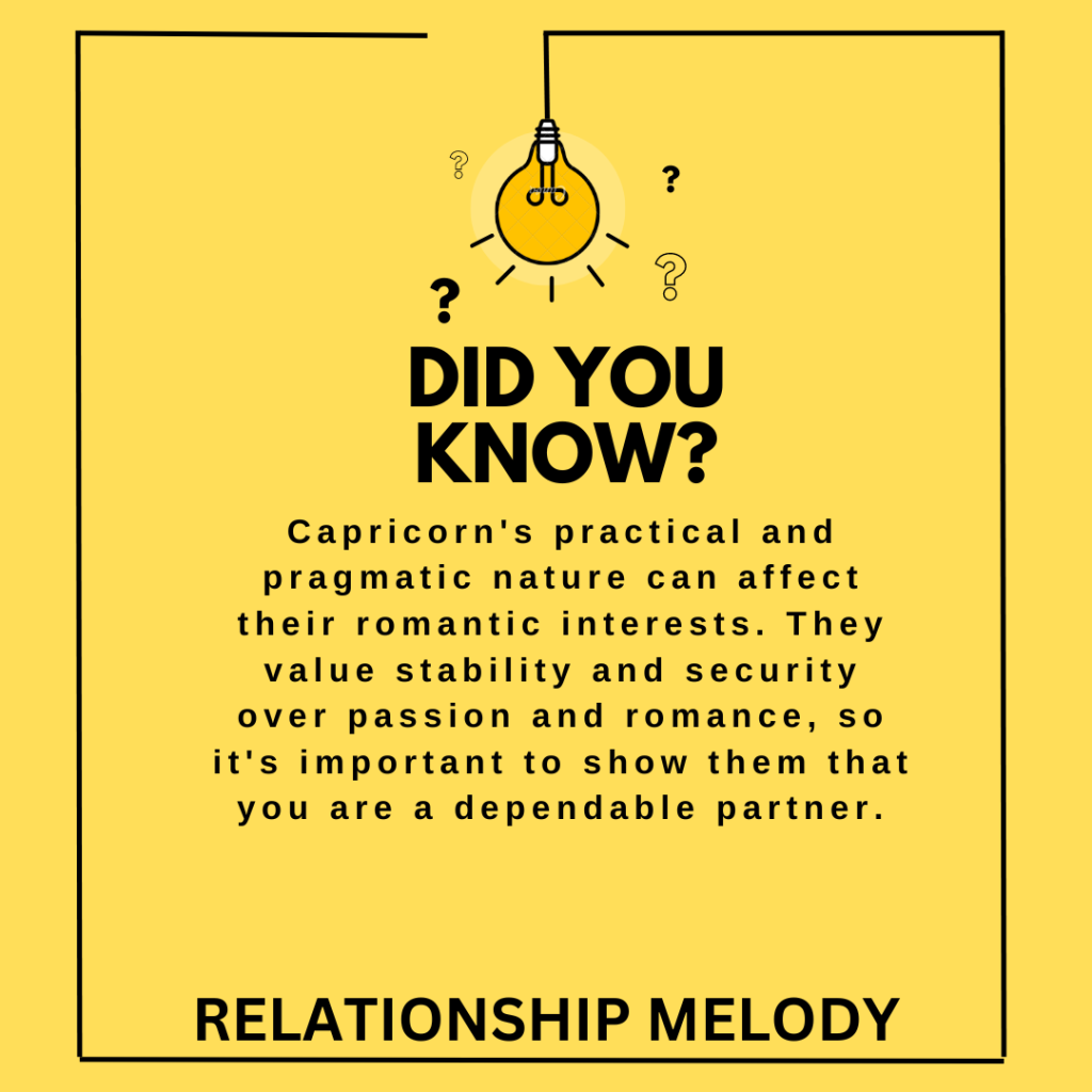 How DOES Capricorn's PRACTICAL AND PRAGMATIC NATURE AFFECT THEIR ROMANTIC INTERESTS?