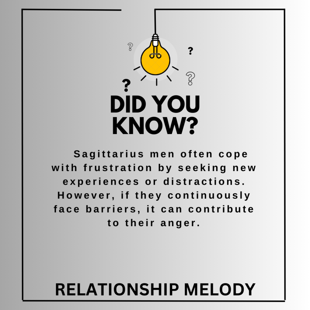 How Do Sagittarius Men Cope With Frustration, And Does It Contribute To Their Anger?