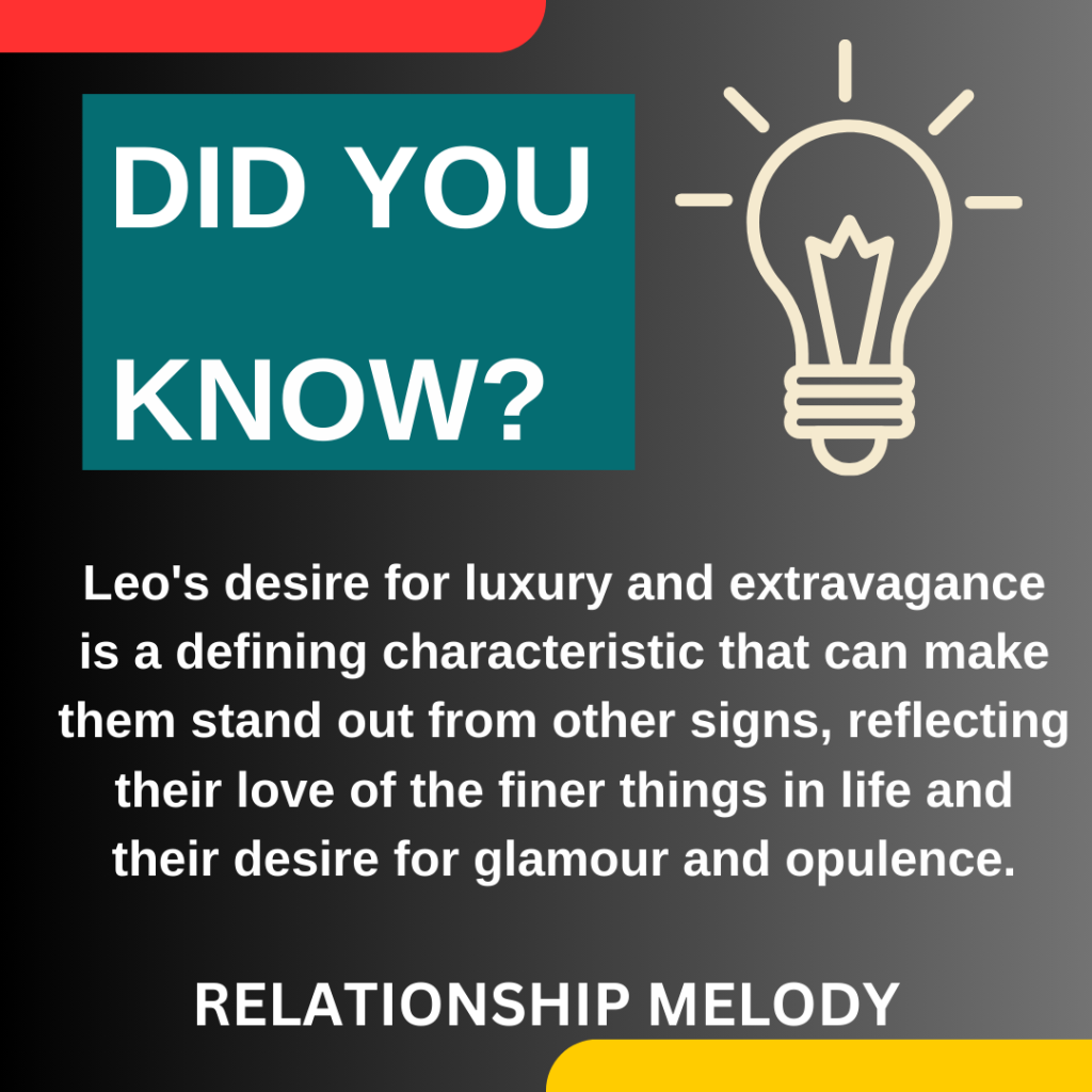 How Does Leo's Desire For Luxury And Extravagance Set Them Apart From Other Signs?