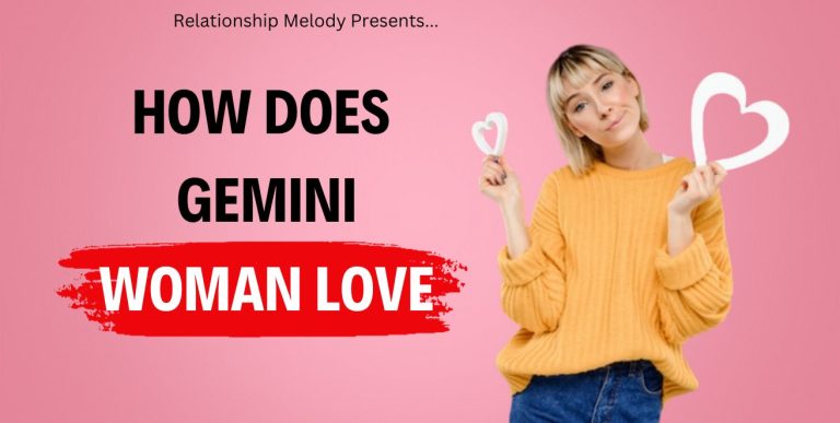 How Does Gemini Woman Love