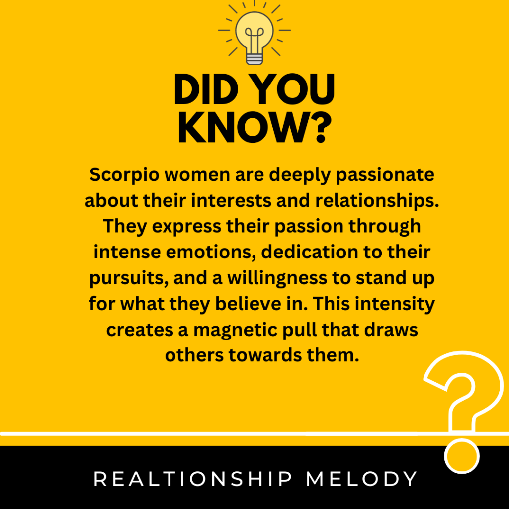In What Ways Do Scorpio Women Exhibit Their Passionate Nature, And How Does It Contribute To Their Attractiveness?