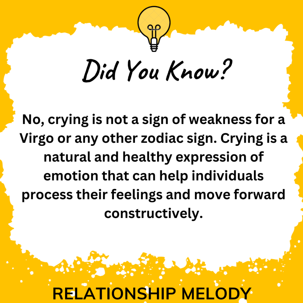 Is Crying A Sign Of Weakness For A Virgo?