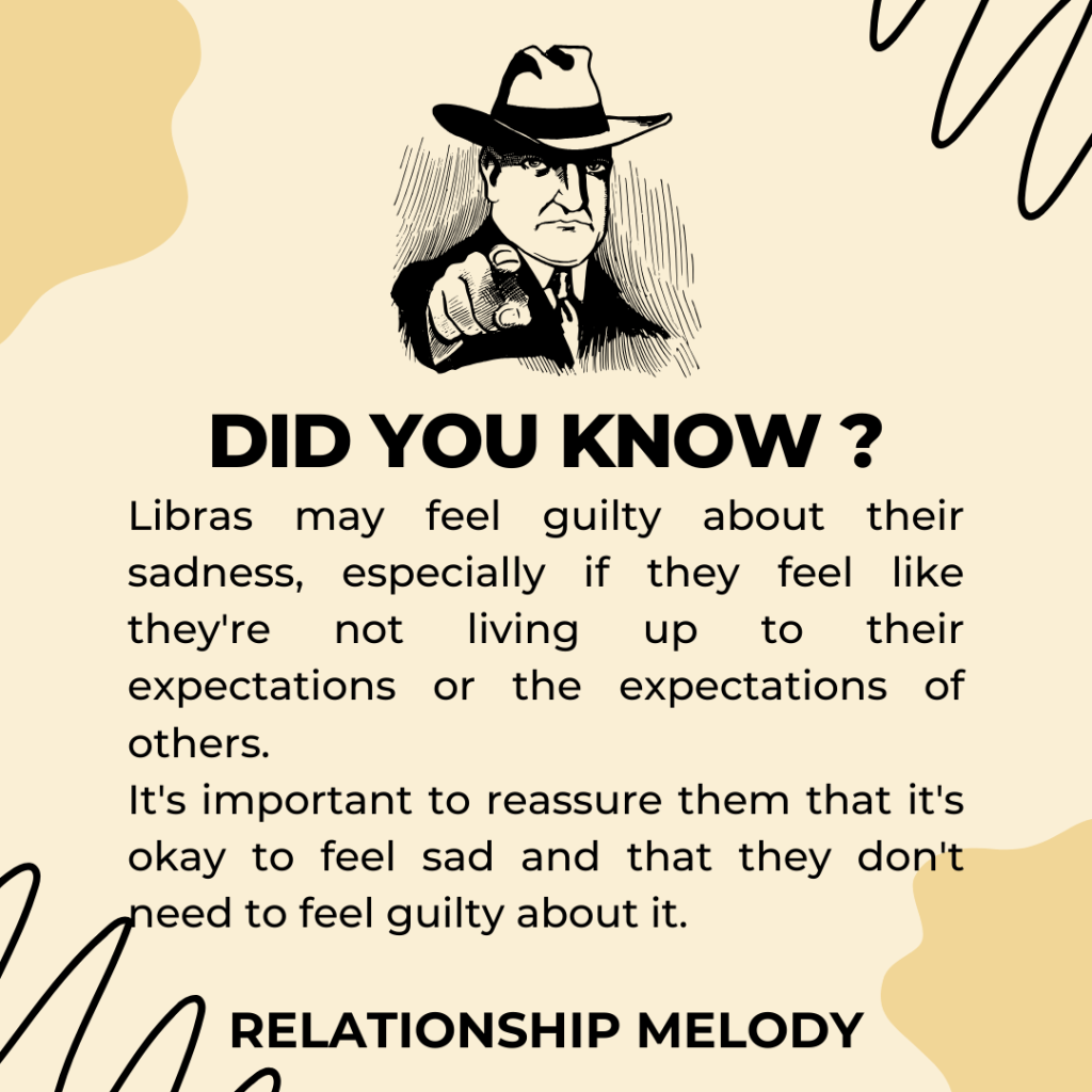 Is It Common For Libras To Feel Guilty When They're Sad?