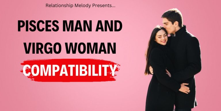 Pisces Man and Virgo Woman Compatibility