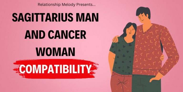 Sagittarius Man and Cancer Woman Compatibility