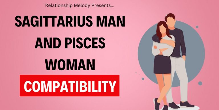 Sagittarius Man and Pisces Woman Compatibility
