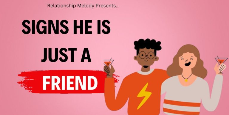 25 Signs He Is Just a Friend