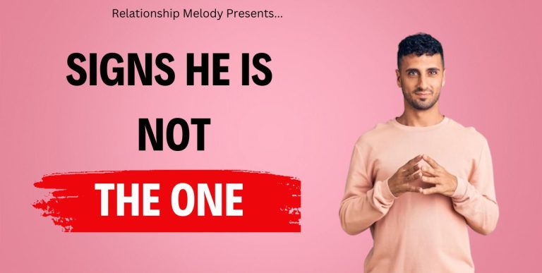 25 Signs He Is Not the One