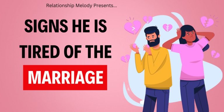 25 Signs He Is Tired Of The Marriage