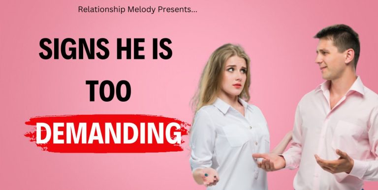 25 Signs He Is Too Demanding