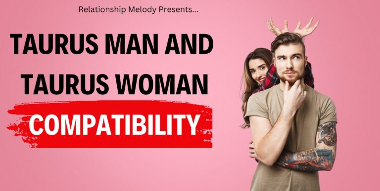 Taurus Man and Taurus Woman Compatibility