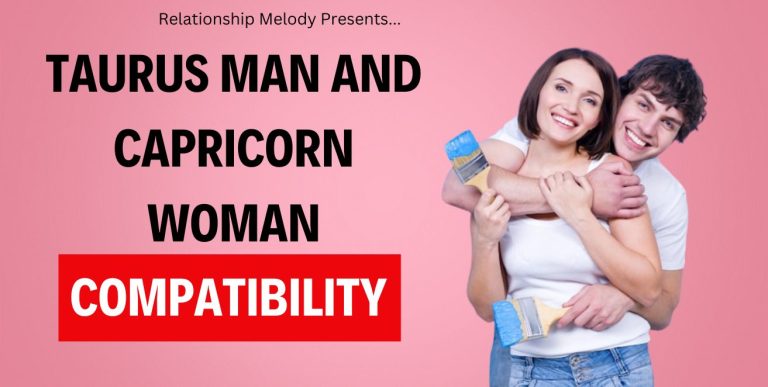 Taurus Man and Capricorn Woman Compatibility