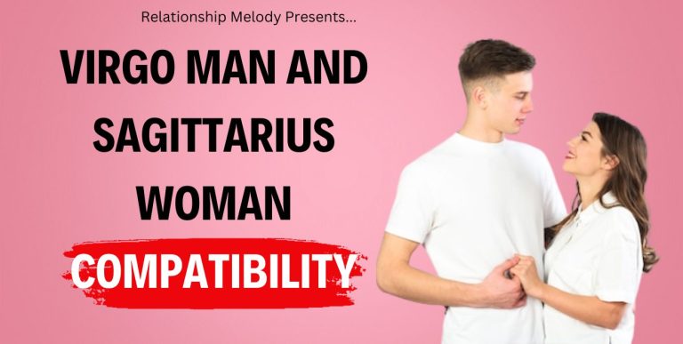 Virgo Man and Sagittarius Woman Compatibility