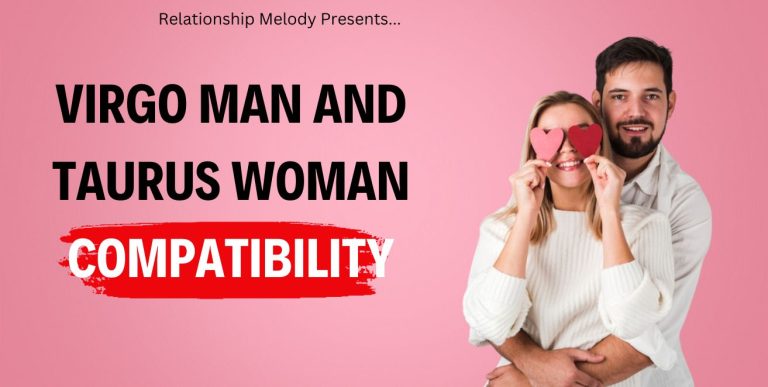 Virgo Man and Taurus Woman Compatibility