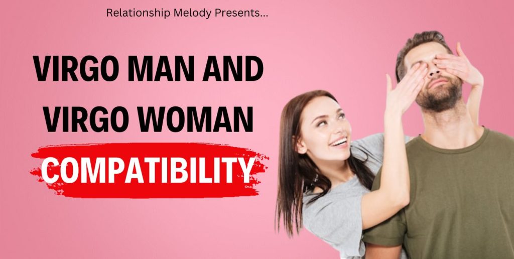 Virgo Man and Virgo Woman Compatibility