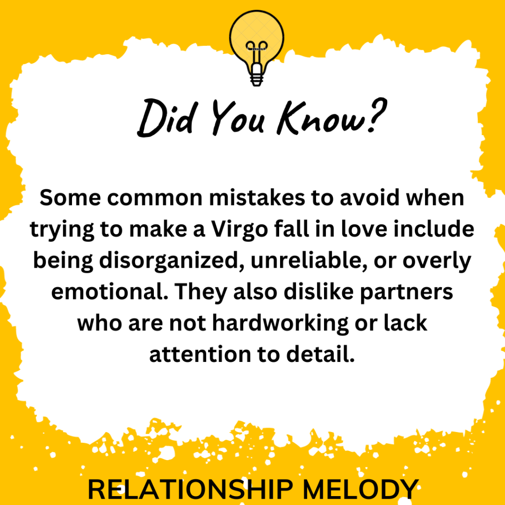 What Are Some Common Mistakes To Avoid When Trying To Make A Virgo Fall In Love?