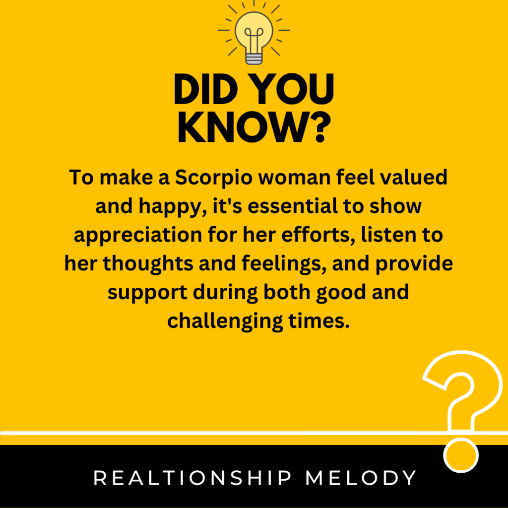 What Are Some Effective Ways To Show Appreciation And Make A Scorpio Woman Feel Valued And Happy?