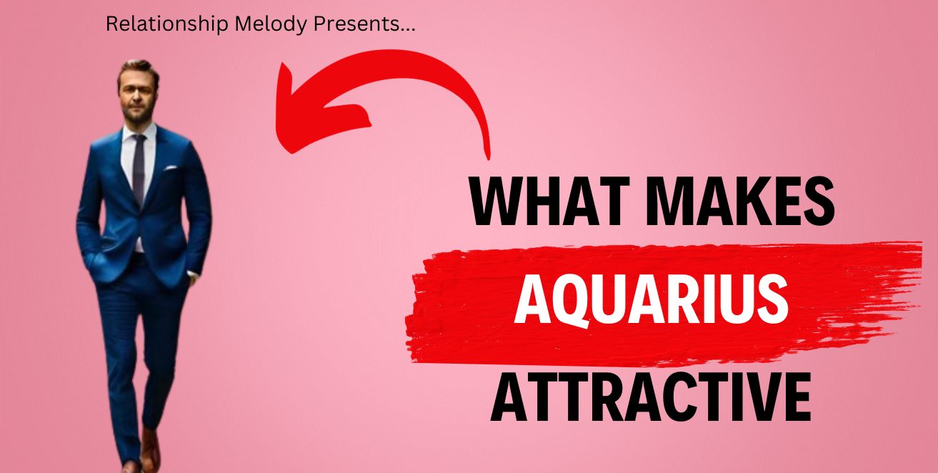 What Makes Aquarius Attractive