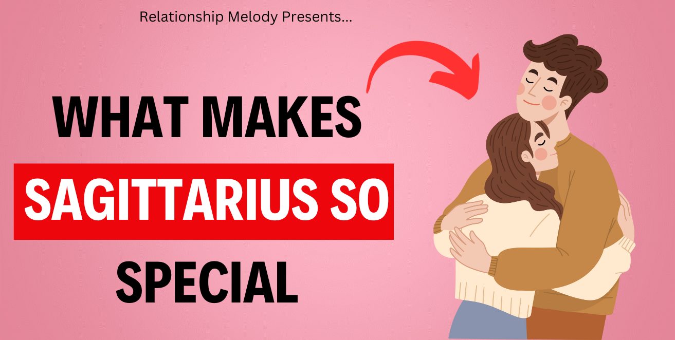What Makes Sagittarius So Special